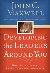 Developing Leaders Around You by John Maxwell